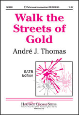 Walk the Streets of Gold SATB choral sheet music cover